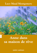 Anne, t. 05 : Anne dans sa maison de rêve [ancienne édition]